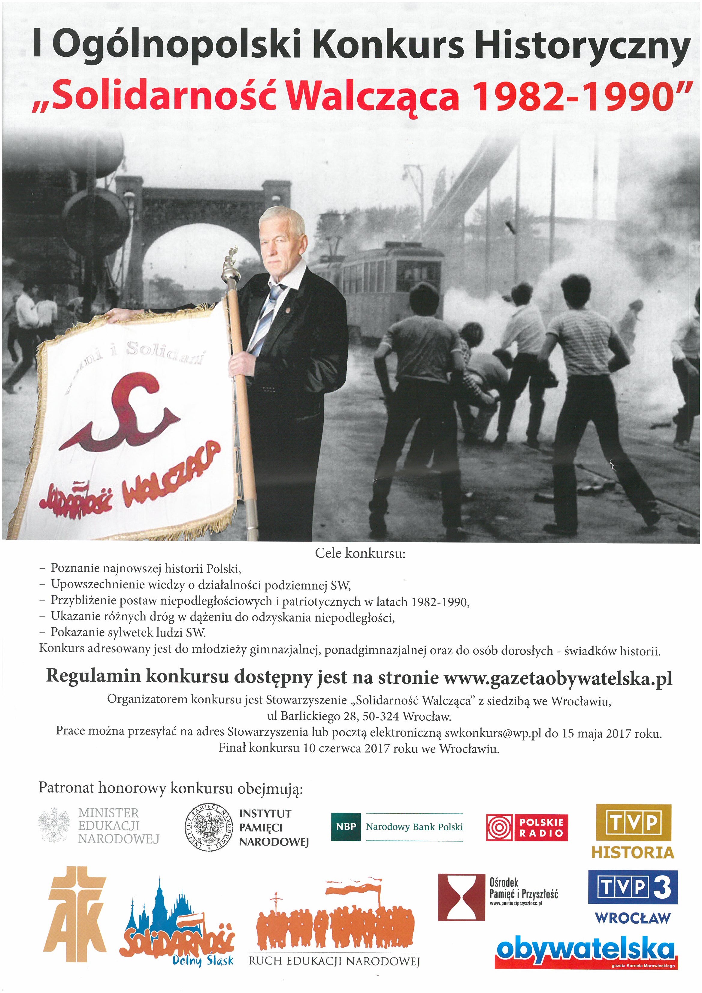 I Ogólnopolski Konkurs Historyczny "Solidarność Walcząca 1982-1990"