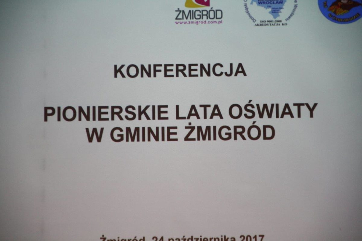 Konferencja „Pionierskie lata oświaty w Gminie Żmigród”