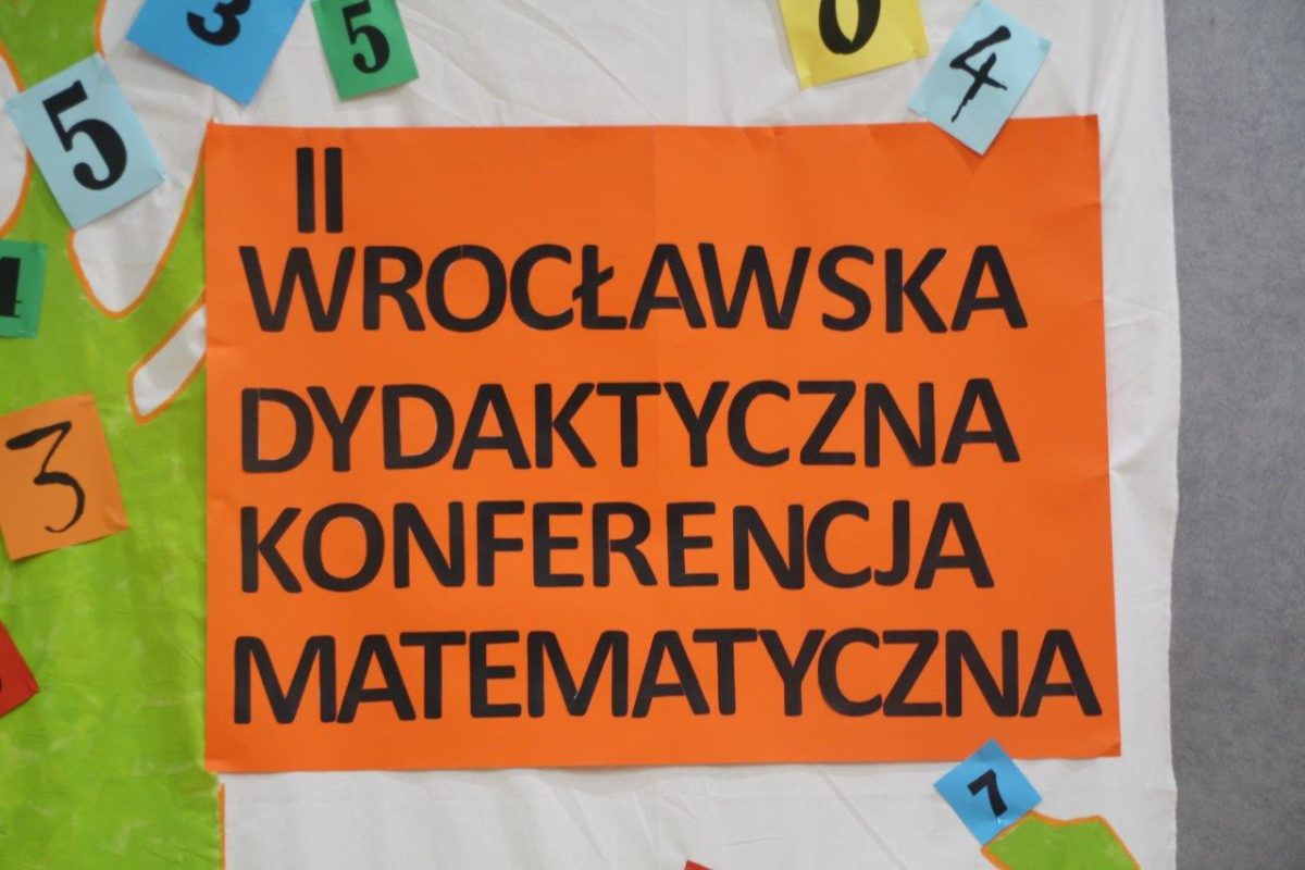 II Wrocławska Dydaktyczna Konferencja Matematyczna