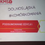 Podsumowanie I edycji DOLNOŚLĄSKIEJ #KOMÓRKOMANII