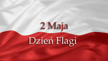 2 maja – Dzień Flagi Rzeczypospolitej Polskiej – Kuratorium ...