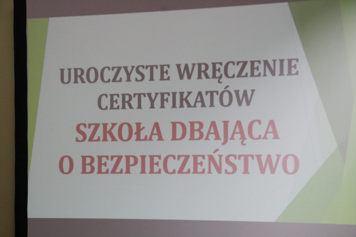 certyfikaty „Szkoły Dbającej o Bezpieczeństwo”