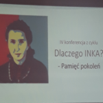 “Dlaczego Inka?”