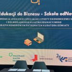 Konferencja "Od Edukacji do Biznesu"