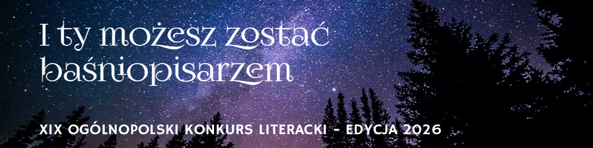 I ty możesz zostać baśniopisarzem